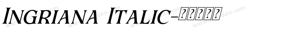 Ingriana Italic字体转换